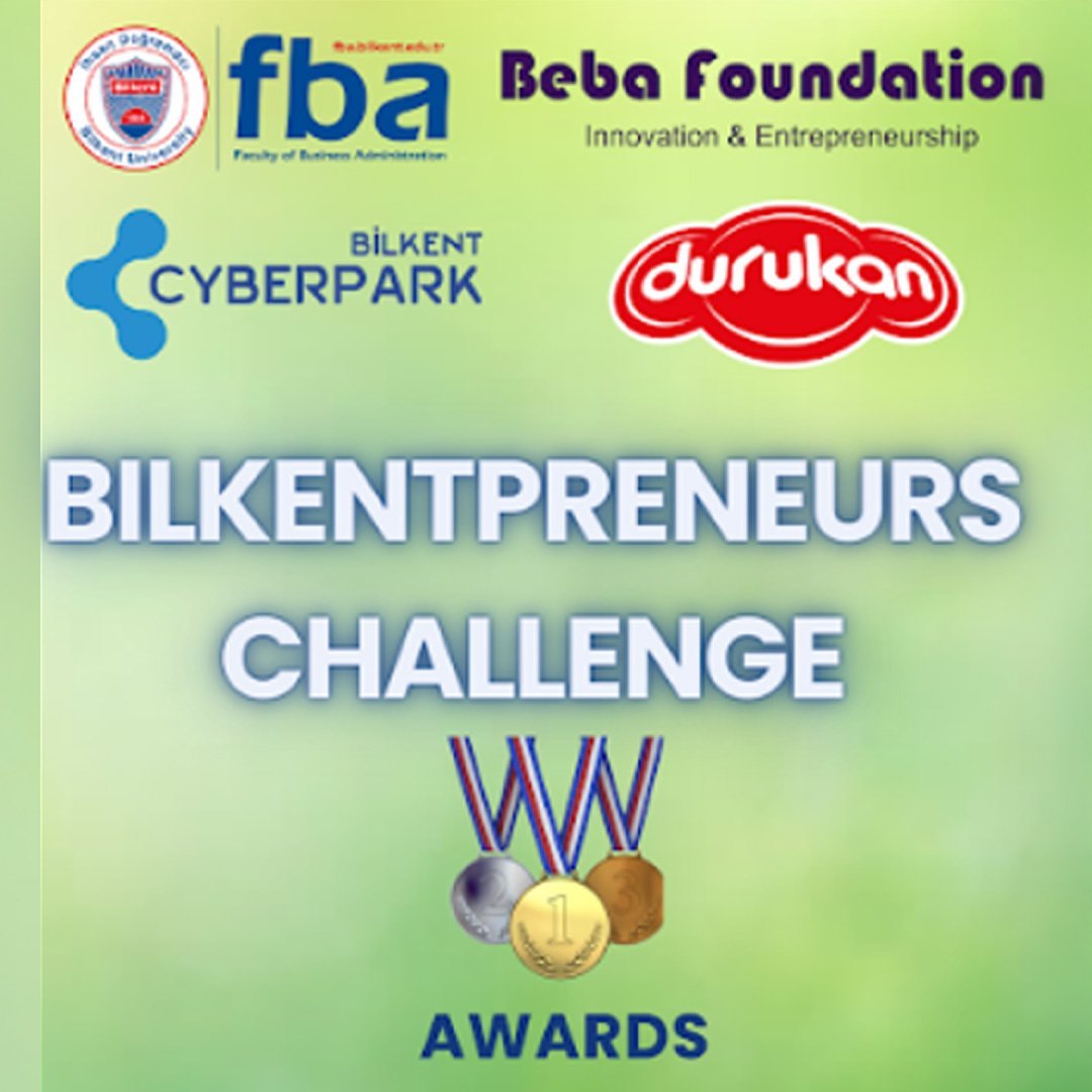 Bilkent University Bilkentpreneurs Challenge