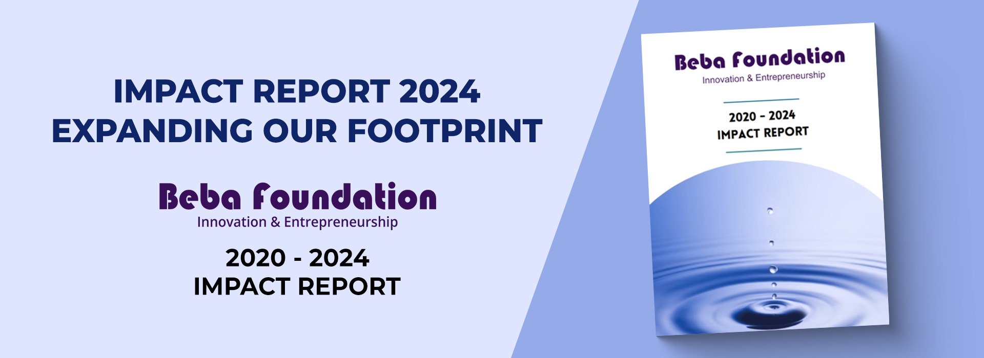 IMPACT REPORT 2024 EXPANDING OUR FOOTPRINT