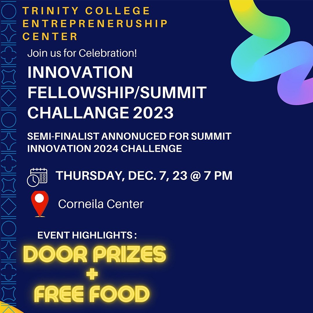 Trinity College Innovation Fellowship Summit